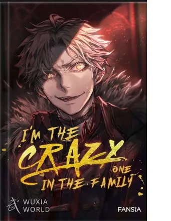 Безумец в Нашей Семье — Это Я